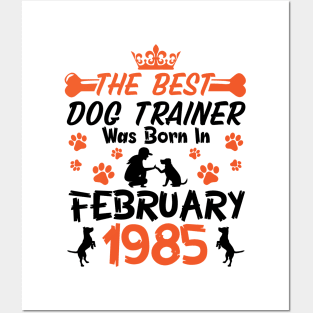 Happy Birthday Dog Mother Father 36 Years Old The Best Dog Trainer Was Born In February 1985 Posters and Art